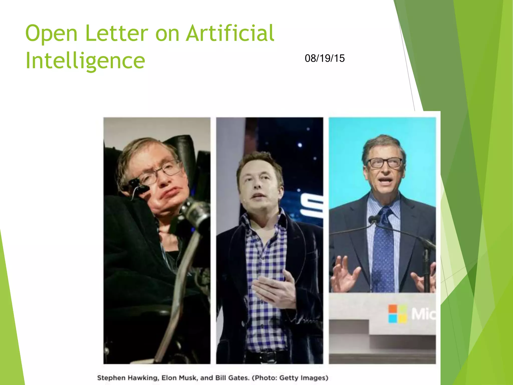 Open Letter on Artificial
Intelligence 08/19/15
 