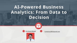 AI-Powered Business Analytics: Transforming Data into Strategic ...