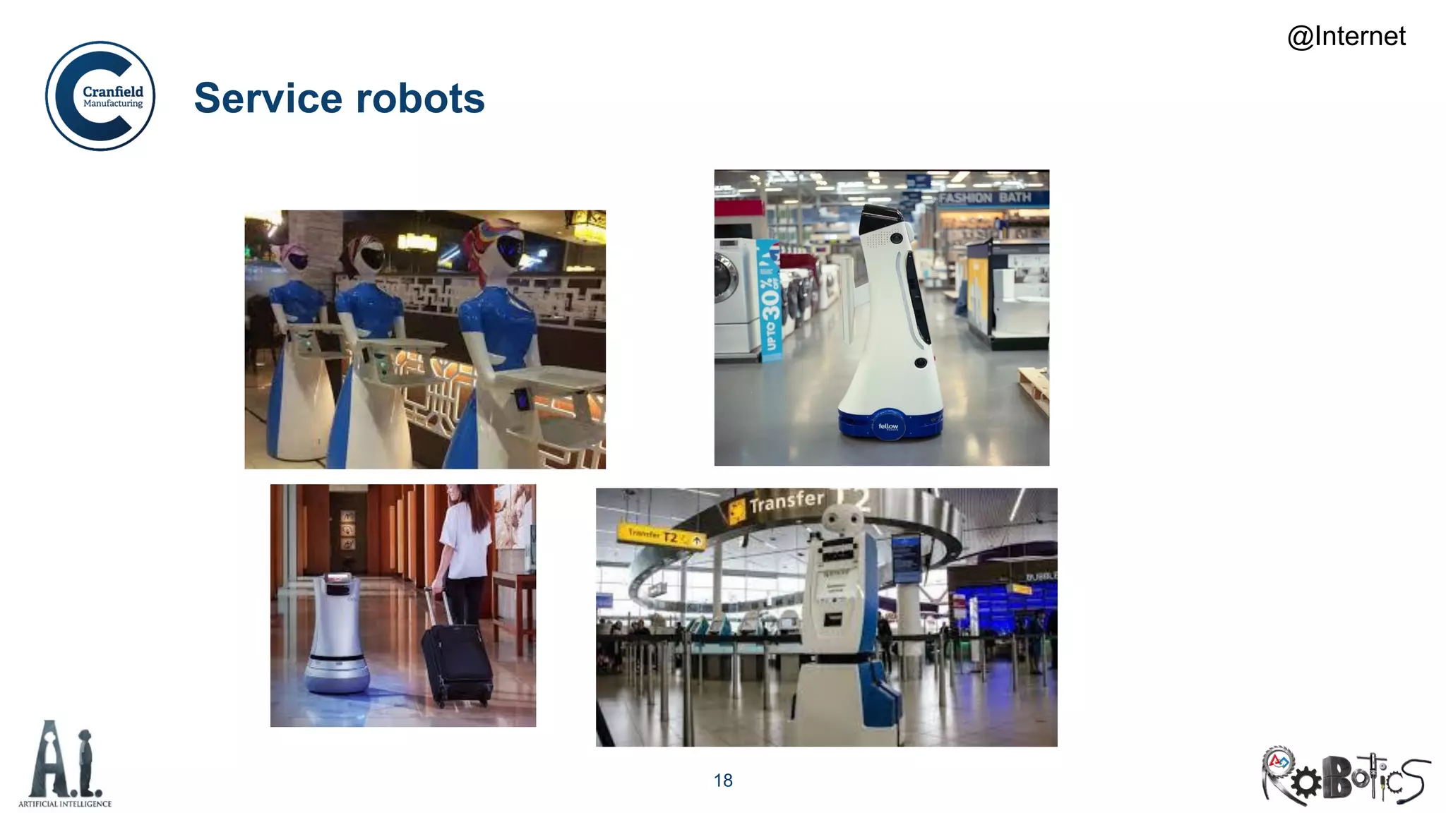 18
Service robots
@Internet
 