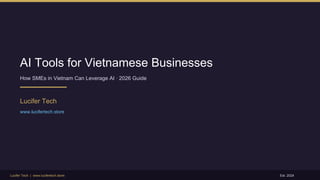 AI Tools and Strategies for Vietnamese SMEs in 2026 | PDF