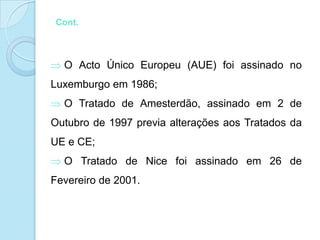 1990-1999 – Europa sem FronteirasEm 1993, é concluído o Mercado Único com as “quatro liberdades”: livre circulação de mercadorias, de serviços, de pessoas e de capitais. A década de 90 é também marcada por mais dois Tratados, o Tratado da União Europeia ou Tratado de Maastricht, de 1993, e o Tratado de Amesterdão, de 1999. Em 1995, a União Europeia passa a incluir três novos Estados-Membros, a Áustria, a Finlândia e a Suécia. Milhões de jovens estudam noutros países com o apoio da UE. 