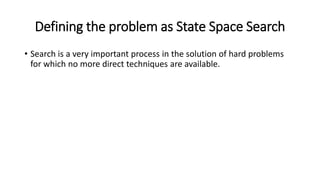 Comprehensive Overview of Problem Solving and State Space Search in ...