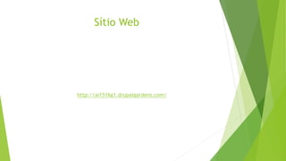 Sítio Web
http://ai1516g1.drupalgardens.com/
 