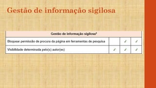 Gestão de informação sigilosa
 