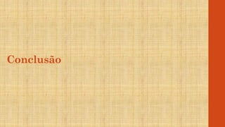 Conclusão
 