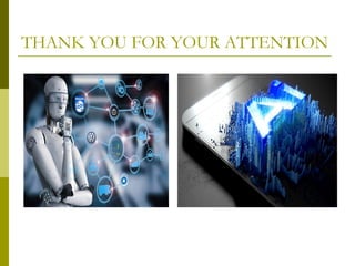 THANK YOU FOR YOUR ATTENTION
 