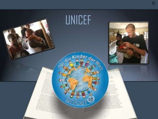 UNICEF
D
 