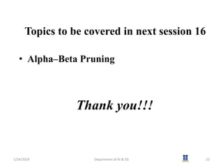 AI3391 Artificial intelligence Session 15 Min Max Algorithm.pptx