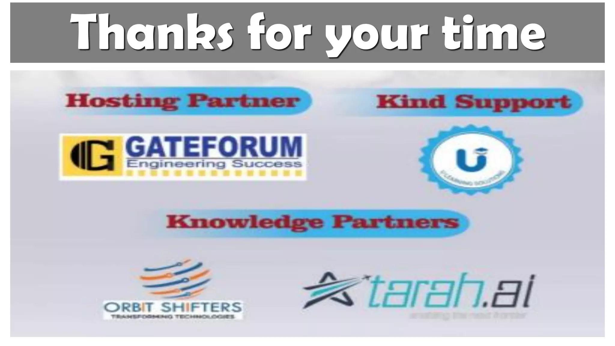 Thanks for your time
 