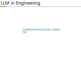 LLM in Engineering
mac999/earthwork-net-model · Hugging
Face
 