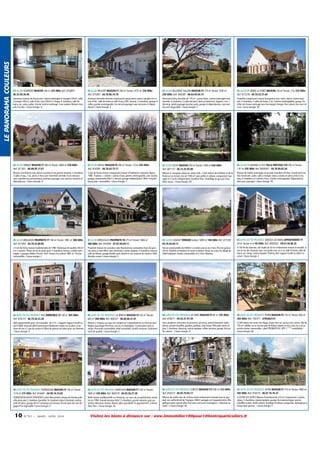 LE PANORAMA COULEURS

03 ALLIER ISSERPENT MAISON 184 m² 225 000€ Ref: 816800 06.33.58.36.96

03 ALLIER REUGNY MAISON F7 200 m² Terrain: 4375 m² 230 000€
Ref: 815387 - 04.70.06.74.78

03 ALLIER BELLERIVE S/ALLIER MAISON F5 170 m² Terrain: 1500 m²
295 000€ Ref: 940285 - 06.64.05.04.14

03 ALLIER ST DIDIER LA FORET MAISON 250 m² Terrain: 5 ha 325 000€
Ref: 817278 - 04.70.32.21.64

Spacieuse maison de bourg avec cuisine aménagée et équipée (35m²), salle
à manger (45m²), salle d'eau, cour (30m²) à l'étage. 4 chambres, salle de
bains, wc, salon, palier. Grenier isolé et aménagé. Cave voûtée. Maison rénovée et isolée. / classe énergie: D

Ancienne fermette rénovée comprenant séjour,salon,cuisine équipée et cuisine d'été, salle de bains et salle d'eau,2 WC, bureau, 3 chambres, garage et
cellier, grenier aménageable. Sur terrain paysager avec terrasses et dépendances / classe énergie: E

Dominant Vichy, fermette de 170 m² : grand salon, cuisine aménagée avec
véranda, 3 chambres, 2 salles de bains dont un hammam, lingerie, 2 wc, 1
dressing. Jardin paysager, piscine, puits, garage et dépendances, cave voûtée, prix négociable. / classe énergie: C

Propriété comprenant maison bourgeoise avec salon, séjour, cuisine équipée, 4 chambres, 2 salles de bains, 2 wc. Grenier aménageable, garage. Pavillon de chasse aménagé avec bar équipé. Hangar. Parc arboré clos sans vis
à vis / classe énergie: NC

03 ALLIER VENDAT MAISON F7 300 m² Terrain: 3600 m² 339 000€
Ref: 817301 - 06.08.95.17.81

03 ALLIER BOUCE MAISON F9 280 m² Terrain: 1.9 ha 345 000€
Ref: 816585 - 04.70.43.73.17

03 ALLIER VICHY MAISON 350 m² Terrain: 1000 m² 650 000€
Ref: 801157 - 06.73.35.95.88

03 ALLIER ST GERAND LE PUY VILLA PRESTIGE F10 350 m² Terrain:
1.91 ha 705 000€ Ref: 8000307 - 04.70.99.82.44

Maison d'architecte avec pièces ouvertes et de grands volumes. 4 chambres,
3 salles d'eau, 3 wc, pièce à vivre avec cheminée centrale. Accès terrasse
avec superbe vue panoramique, extérieur paysager avec piscine couverte et
dépendances. / classe énergie: D

Corps de ferme rénové comprenant maison d'habitation restaurée depuis
1980 : 9 pièces + cuisine + pièces d'eau, grenier aménageable, cave voutée,
garage, maisonnette 60m² à rénover, grange indépendante 180m² sol,petit
bourg avec commodités. / classe énergie: C

Maison d' exception située en centre ville , à 300 mètres de la Mairie et de la
Poste,sur un terrain clos de 1000 m² avec grilles et arboré, comportant 4 garages et 2 accés indépendants. Excellent état. Chauffage au gaz par chaudière neuve. / classe énergie: NC

Maison de maître aménagée en activité chambres d'hôtes. Grand hall d'entrée traversant, salon, salle à manger, séjour, cuisine et salon privé ou bureau, 6 chambres et 5 pièces d'eau. Grenier aménageable. Dépendances
dans parc paysager / classe énergie: NC

03 ALLIER BRUGHEAS PROPRIETE F7 184 m² Terrain: 1881 m² 300 000€
Ref: 817493 - 04.70.32.00.85

03 ALLIER BRESSOLLES PROPRIETE F8 275 m² Terrain: 5484 m²
380 000€ Ref: 816584 - 07.87.04.09.11

03 ALLIER LUSIGNY TERRAIN Surface: 5000 m² 100 000€ Ref: 815392 04.70.44.69.11

04 ALPES DE HTE PROVENCE GREOUX LES BAINS APPARTEMENT F1
29 m² Terrain: 6 m² 85 000€ Ref: 8000302 - 09.61.56.08.35

à 5 km de Vichy, maison traditionnelle de 1980. Materiaux de qualité,184 m²
sur 2 niveaux. Pièces de vie de plain pied, 5 chambres, bureau, cuisine aménagée. 2 garages. Atelier. Piscine 10x5. Terrain clos arboré 1881 m². Proche
commodités. / classe énergie: C

Propriété maison de caractère style Bourbonnais, prestations haut de gamme, pièce à vivre 80m² avec cheminée, cuisine équipée, 4 chambres, bureau,
salle de billard, garage double, parc arboré et clos entouré de verdure. 5KM
Moulins centre / classe énergie: E

Terrain constructible de 5000m² à vendre seul ou en 2 lots. (PLU en janvier
2014). Viabilité en bordure de route à réaliser. Situés au coeur du village de
2000 habitants. Toutes commodités et à 12km Moulins.

A 100 M des thermes. Joli studio de 30 m² entièrement rénové et meublé, situé en rez-de-chaussée avec son jardin sans vis à vis. Hall d'entrée, salle de
bains, wc, living, cuisine équipée. Parking. Bon rapport locatif ou idéal 1er
achat / classe énergie: E

04 ALPES DE HTE PROVENCE RIEZ IMMEUBLE F3 140 m² 305 000€
Ref: 818137 - 06.79.50.53.38

04 ALPES DE HTE PROVENCE LA BREOLE MAISON F4 105 m² Terrain:
665 m² 200 000€ Ref: 800321 - 06.80.00.21.01

04 ALPES DE HTE PROVENCE LES MEES MAISON F3 85 m² 235 000€
Ref: 818271 - 04.92.31.97.59

04 ALPES DE HTE PROVENCE PEIPIN MAISON F5 143 m² Terrain: 826 m²
265 000€ Ref: 792371 - 4795462131

Belle opportunitée pour cet immeuble de 3 F3 + magasin rapport locatif actuel 2400E mensuel idéal investisseur idéalement située sur la place st antoine de riez à 2 pas du centre et 20km de gréoux les bains pour ses thermes
/ classe énergie: E

Maison 2 niveaux sur sous sol complet en 2 appartements en très bon état.
Région touristique Ete Hiver, vue lac et montagnes. Construction anti sismique. Proximité commodités, idéal secondaire, locatif, vacances. Environnement de qualité. / classe énergie: C

Dans résidence sénoriales de provence sécurisée, portail domotisé-vidéophone, piscine chauffée, gardien, jardinier, club-house. Villa plain-pied, séjour, 2 chambres, dressing, cuisine équipée, cellier, terrasse, garage. Vue jardin arboré. / classe énergie: D

A 500 métres du centre du village, située dans un secteur très calme, villa de
143 m², édifiée sur un terrain plat de 826m² arboré et clos, sans vis a vis et
proche toutes commodités. Label PROMOTELEC HPE 3 *** contrôlable /
classe énergie: NC

04 ALPES DE HTE PROVENCE PUIMOISSON MAISON F3 100 m² Terrain:
1174 m² 275 000€ Ref: 816481 - 04.99.74.74.85

04 ALPES DE HTE PROVENCE MARCOUX MAISON F7 220 m² Terrain:
3000 m² 438 000€ Ref: 800318 - 04.92.36.37.30

04 ALPES DE HTE PROVENCE CERESTE MAISON F12 280 m² 573 000€
Ref: 818272 - 04.92.79.03.17

04 ALPES DE HTE PROVENCE SEYNE MAISON F7 210 m² Terrain: 4900 m²
585 000€ Ref: 818270 - 06.07.10.76.37

PUIMOISSON HAUTE PROVENCE entre Meoustieret Gorges du Verdon,jolie
villa plain pied 2 chambres (possible 3è chambre) séjour cheminée cuisine,
salle de bains, garage 40 m² (camping-car) terrasse terrain plat clos vue dégagée.Prix négociable / classe énergie: D

Belle maison traditionnelle sur 3niveaux, sur sous sol, en parfait état, restaurée en 1990. Grande terrasse 60m², 5 chambres, grands volumes, gros potentiel, idéal pour artisan, libéral, gîtes, possibilité 2è appartement. Commodités 5km. / classe énergie: NC

Maison de maître rare du 18 ème siècle entièrement rénovée tout en gardant son authenticité de l'époque. 280m² partagés en 4 appartements. Magnifique patio exposé plein Sud avec vue sur les montagnes : séduction assurée ! / classe énergie: NC

A SEYNE-LES-ALPES. Maison d'architecte de 210 m² comprenant 2 salons,
séjour, 5 chambres, cuisine équipée, garage. Vue panoramique, piscine
chauffée solaire. Jardin arboré. Outillage tondeuse autoportée, déneigeuse à
fraise,robot piscine. / classe énergie: E

10

N ° 9 1 • MARS - AVRI L 2014

Visitez les biens à distance sur : www.immobilier100pour100entreparticuliers.fr

 