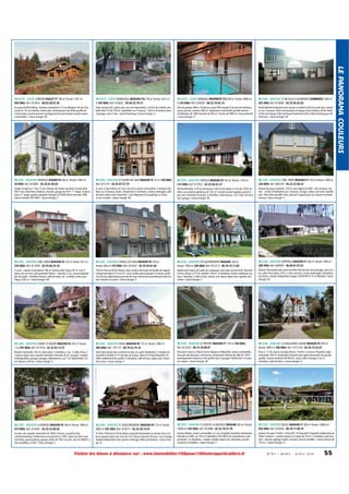 74 HAUTE - SAVOIE BONNEVILLE MAISON F10 278 m² Terrain: 2411 m²
1 250 000€ Ref: 816652 - 04.50.25.79.73

74 HAUTE - SAVOIE SERRAVAL PROPRIETE F15 620 m² Terrain: 9900 m²
1 310 000€ Ref: 818550 - 06.23.70.45.74

76 SEINE - MARITIME ST NICOLAS D ALIERMONT COMMERCE 1600 m²
455 000€ Ref: 814696 - 02.35.85.92.03

Au pays du Mont-Blanc, hameau champêtre à 15 mn Megève, 30 mn Chamonix et 45 mn Genève, chalet style contemporain trés belle qualité de
construction, environnement montagnard de toute beauté, proche toutes
commodités. / classe énergie: NC

Dans secteur très calme, avec une vue imprenable, à 20 km de Genève, très
belle villa F10 de 278 m² habitables sur 2 niveaux - 164 m² d'annexes dont
4 garages, cave à vins - portail électrique / classe énergie: G

Gîte de groupe 360m², 20 places classé ERP, équipé d'une piscine intérieur,
sauna, jacuzzi, annexes 300 m². Egalement à proximité, grande maison
d'habitation de 1860 rénovée de 260 m².Terrain de 9900 m². Gros potentiel
/ classe énergie: E

Vend bâtiment industriel avec bureau et atelier+hall d'accueil avec sanitaire, sur 2 niveaux. Porte automatique et hangar d'une hauteur de 6m.Situé
à15km de Dieppe,70km de Rouen.Autoroute A28 à 20km.Parking pour 40
véhicules. / classe énergie: NC

76 SEINE - MARITIME FRENEUSE VIAGER F8 200 m² Terrain: 1000 m²
30 000€ Ref: 814685 - 02.35.81.84.83

76 SEINE - MARITIME ST VALERY EN CAUX MAISON F5 70 m² 148 000€
Ref: 817214 - 02.35.97.57.79

76 SEINE - MARITIME YERVILLE MAISON F6 142 m² Terrain: 1150 m²
214 000€ Ref: 817053 - 02.35.56.92.27

76 SEINE - MARITIME CRIEL S/MER MAISON F7 130 m² Terrain: 1400 m²
220 000€ Ref: 806724 - 03.22.23.98.33

Viager occupé sur 1 tête 77 ans. Maison de maître ancienne. Grand salon
40m² avec cheminée moderne, veranda, garage de 50m². 1° étage: 4 pieces
bains. 2° étage: grenier parqueté. Bouquet 30 000E Rente mensuel 700E.
Valeur estimée 250 000E. / classe énergie: E

A saisir à Saint Valéry en Caux. Vue port, toutes commodités. 2 maisons édifiées sur 3 niveaux, toutes comprenant 3 chambres, cuisine aménagée, salle
de bains, séjour avec cheminée. L'une disposant d'un parking, et l'autre
d'une courette. / classe énergie: NC

Proche Barentin, à 35 mn de Rouen, à 40 mn du Havre, à 2 km de l'A29. Pavillon aux volumes généreux de 142 m². Grande cuisine équipée, grand séjour avec cheminée en pierre, 3 chambres, salle de jeux, 2 wc. Sous-sol total
avec garage. / classe énergie: NC

Maison de pays restaurée, 130 m² avec Appart en RDC avec terrasse, vue
mer : le bien d'habitation sur 2 niveaux. Garage. Calme, non isolé. Superbe
parc. Prêt relais possible. Poss. de louer l'appart pour les vacances (complt
revenu) / classe énergie: F

76 SEINE - MARITIME CRIEL S/MER MAISON F6 120 m² Terrain: 812 m²
250 000€ Ref: 817059 - 02.35.86.24.16

76 SEINE - MARITIME FORGES LES EAUX MAISON F8 120 m²
Terrain: 600 m² 270 000€ Ref: 810342 - 02.35.94.81.66

76 SEINE - MARITIME STE AUSTREBERTHE MAISON 140 m²
Terrain: 1600 m² 280 000€ Ref: 817213 - 06.79.14.17.84

76 SEINE - MARITIME LIMPIVILLE MAISON F7 240 m² Terrain: 1990 m²
280 000€ Ref: 804009 - 06.60.81.87.67

A saisir : maison d'architecte, 166 m² surface utile. Séjour 45 m² avec 6
baies, vue sur mer, suite parentale (bains + douche), 2 wc, cuisine équipée.
Rez de jardin : chambre, bureau, salle de bains, wc. Combles, chien assis.
Plage à 200 m. / classe énergie: NC

100 km Paris et 40 km Rouen, dans station thermale, immeuble de rapport
comprenant deux F3 et un F2. Cave voûtée, grand garage 4 voitures, jardin
clos de mur, dépendances,proche de tous commerces,actuellement loué.Toiture rénovée en partie / classe énergie: E

Idéalement située, joli cadre de campagne, non isolé, proche forêt. Barentin
à 8 km, Rouen à 15 mn. Pavillon 140 m², 4 chambres, entrée cathédrale, bureau / dressing, 2 salles d'eau, cuisine, coin repas, séjour avec superbe cheminée. / classe énergie: C

Maison Normande plain pied excellent état,terrain clos paysager, sans vis à
vis, salle d'eau,séjour 47m², 2 âtres anciens, cuisine aménagée, 5chambres,
bar bistro.+studio indépendant équipé. 09.60.09.67.10. A débattre / classe
énergie: NC

76 SEINE - MARITIME OSMOY ST VALERY MAISON F6 150 m² Terrain:
1 ha 295 000€ Ref: 817216 - 02.35.93.13.37

76 SEINE - MARITIME OISSEL MAISON F8 175 m² Terrain: 2300 m²
300 000€ Ref: 791172 - 09.79.53.75.16

76 SEINE - MARITIME LE TREPORT MAISON F7 170 m² 350 000€
Ref: 813203 - 06.75.79.00.97

76 SEINE - MARITIME LA MAILLERAYE S/SEINE MAISON F9 300 m²
Terrain: 5000 m² 398 000€ Ref: 1011318 - 02.35.75.52.67

Maison normande, 150 m², plain-pied. 3 chambres, 2 wc, 2 salles d'eau, 2
cuisines, séjour avec superbe cheminée. Véranda 26 m², pergola. Combles
aménageables, garages, granges, dépendances, sur 1 ha. Neufchatel à 10
mn, Rouen à 40 mn. / classe énergie: E

Situé dans bourg tous commerces dans un cadre résidentiel, 5 minutes de
Tourville la Rivière et 15 minutes de Rouen, 3kms A13 Paris/Deauville. Pavillon traditionnel de qualité, 4 chambres, salle de jeux, séjour avec cheminée et bar. / classe énergie: E

Particulier vend au Tréport (entre Dieppe et Abbeville), toutes commodités,
mer, port de plaisance, commerces, restaurants. Maison de ville de 170m²
aménagement moderne et de qualité avec 3 garages. Parfait état. On pose
ses valises. / classe énergie: NC

Paris à 1 h 30, dans le triangle Rouen / Yvetôt / Le Havre. Propriété anglonormande, 300 m², totalement rénovée avec goût, prestations de grande
qualité. Cuisine moderne (40 000 E), salon, salle à manger, 5 wc, 6
chambres, salle de bains. / classe énergie: D

76 SEINE - MARITIME LA REMUEE MAISON F6 190 m² Terrain: 3000 m²
419 000€ Ref: 814443 - 02.35.55.00.56

76 SEINE - MARITIME ST JOUIN BRUNEVAL MAISON F6 175 m² Terrain:
4000 m² 505 000€ Ref: 814571 - 02.35.20.14.41

76 SEINE - MARITIME ST JEAN DE LA NEUVILLE MAISON 350 m² Terrain:
10000 m² 550 000€ Ref: 813068 - 02.32.79.31.70

76 SEINE - MARITIME RIVILLE MAISON F7 200 m² Terrain: 10000 m²
650 000€ Ref: 814456 - 06.18.11.09.74

A saisir, une superbe chaumière de 190m² environ, en parfait état
intérieur/extérieur. Entièrement reconstruite en 1991, séjour de 56m² avec
cheminée, grand parking, garage, atelier de 78m² sur parc clos de 3000m², à
5km de Bolbec et A29. / classe énergie: E

A 10mn d'Etretat et 20 du Havre, propriété Normande sur terrain clos et arboré exposée plein sud, sans vis à vis. Beaux volumes.Terrasse. Cour. Garage
double indépendant avec grenier aménagé. Belles prestations. / classe énergie: D

Secteur Bolbec, toutes commodités à 2 mn. Propriété forestière totalement
rénovée en 2000, sur 350 m² habitables (350 000 E de rénovations), suite
parentale + 4 chambres, 1 duplex, double séjour avec cheminée, piscine
couverte et chauffée. / classe énergie: E

Secteur Fécamp / Yvetot, 13 km A29, 1H Deauville. Propriété modernisée de
200m² environ + cuisine ouverte sur séjour de 70 m², 5 chambres, bain balnéo + douche, garage, moulin, terrasse, piscine chauffée + 2éme maison de
120 m². / classe énergie: A

Visitez les biens à distance sur : www.immobilier100pour100entreparticuliers.fr

N ° 9 1 • M A R S - A V R I L 2014

55

LE PANORAMA COULEURS

74 HAUTE - SAVOIE CORDON CHALET F7 180 m² Terrain: 1187 m²
940 000€ Ref: 813016 - 06.83.38.87.36

 