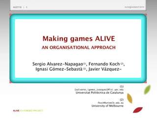 AIA Spring'2010 last class: Making games ALIVE