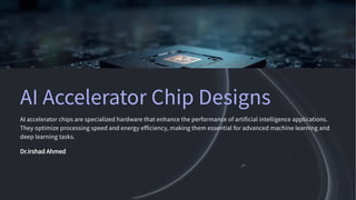Comprehensive Overview of AI Accelerator Chip Designs and Market Trends ...