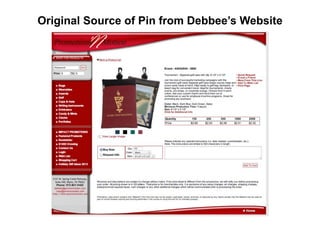 Original Source of Pin from Debbee’s Website
 