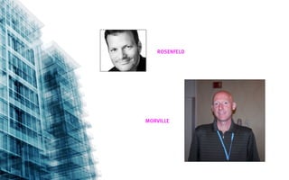 ROSENFELD




MORVILLE
 