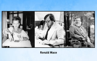 Ronald Mace
 