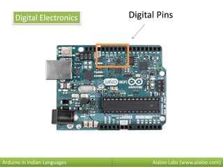 Aiaioo Labs (www.aiaioo.com)Arduino in Indian Languages
Digital Electronics Digital Pins
 