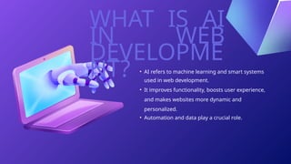 AI and Chatbots Are Transforming Web Development Presentation.pptx
