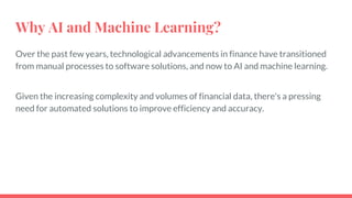 AI and Machine Learning in Finance | PPTX