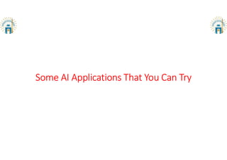 Some AI Applications That You Can Try
 
