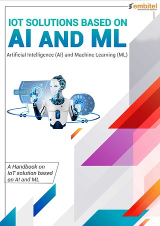 Handbook: IoT Solutions Powered by Artificial Intelligence & Machine Learning
