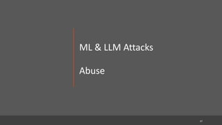 rGrupe
:|:
application
security
ML & LLM Attacks
Abuse
47
 