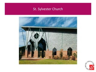 St. Sylvester Church
 