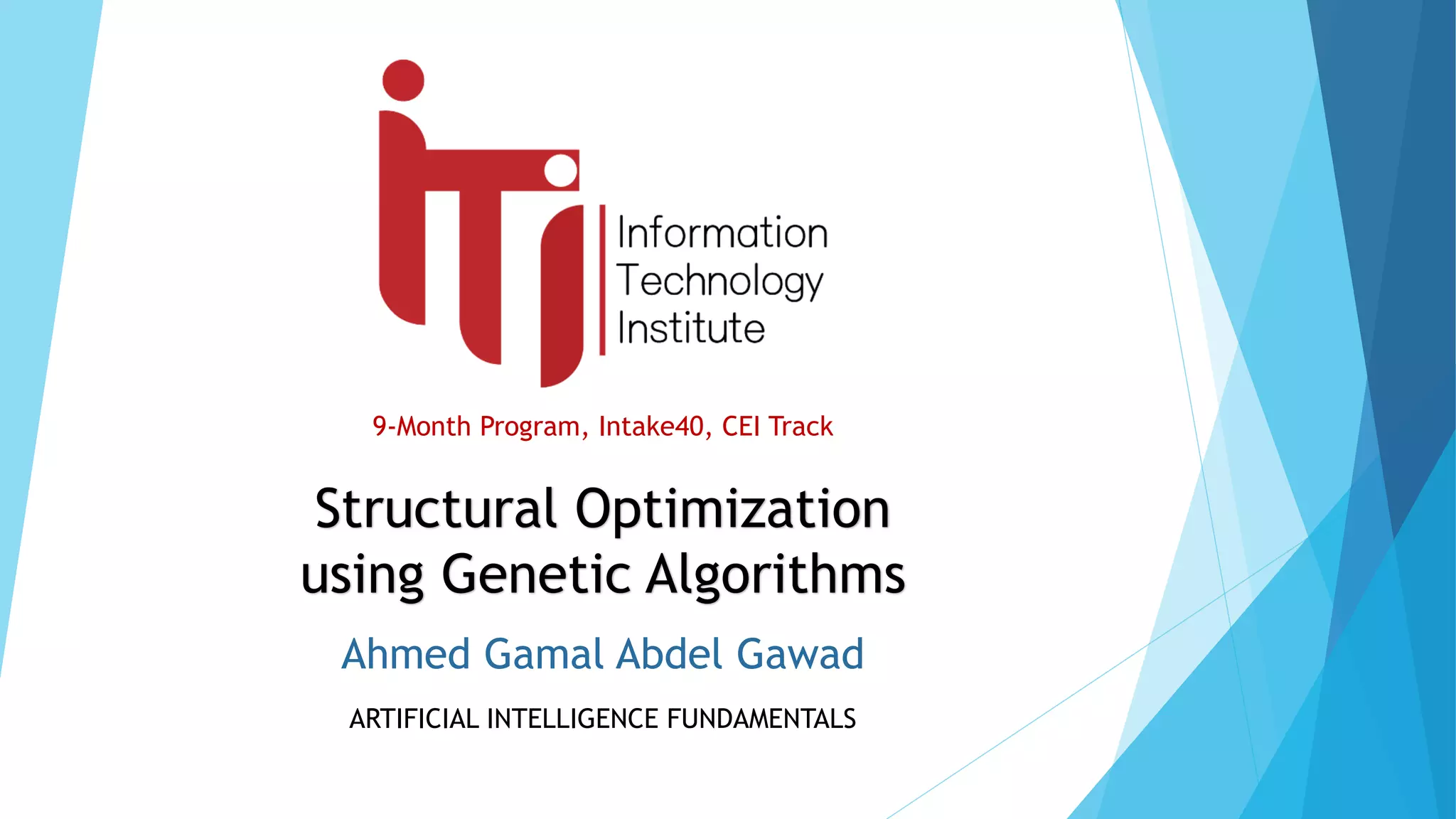 Structural Optimization using Genetic Algorithms - Artificial ...