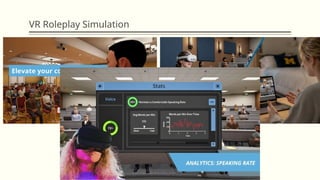 VR Roleplay Simulation
 