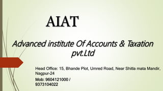 Head Office: 15, Bhande Plot, Umred Road, Near Shitla mata Mandir,
Nagpur-24
Mob: 9604121000 /
9373104022
 