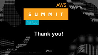 © 2017, Amazon Web Services, Inc. or its Affiliates. All rights reserved.
Thank you!
 
