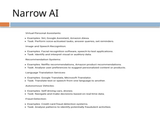 Narrow AI
 