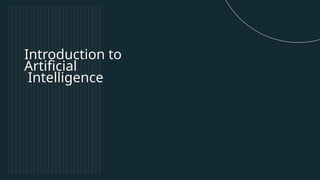 Basic concept about the AI [Artificial intelligence] | PPTX