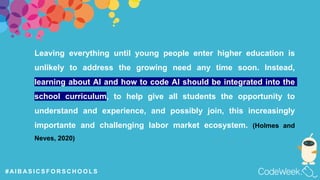 AI BASICS FOR SCHOOLS - CodeWeek MOOC Presentation | PPTX