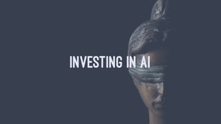 Investing in Artificial Intelligence - AIBE Talk, London Feb 2017
