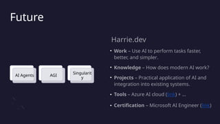 AI: Beyond Generative AI and LLM | Harrie de Groot (harrie.dev) | PPTX