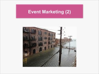 Event Marketing (2)
 