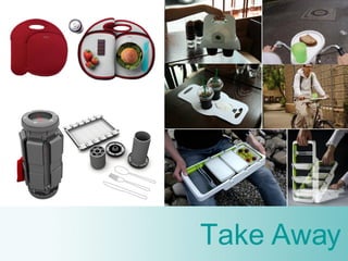Take Away 