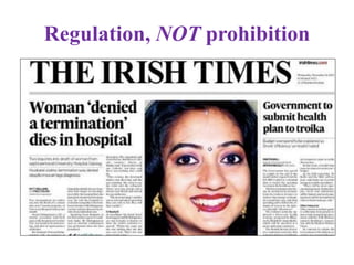 Regulation, NOT prohibition
 