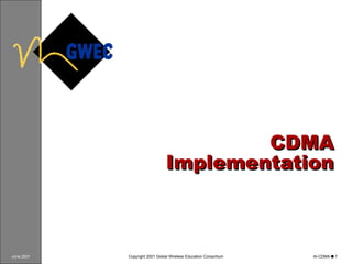 CDMA Implementation 