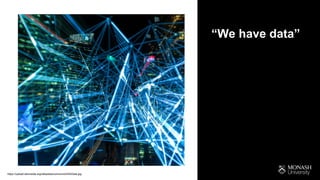 “We have data”
https://upload.wikimedia.org/wikipedia/commons/5/54/Data.jpg
 