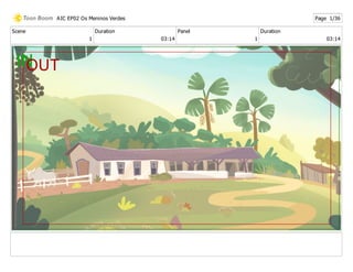 Scene
1
Duration
03:14
Panel
1
Duration
03:14
AIC EP02 Os Meninos Verdes Page 1/36
 