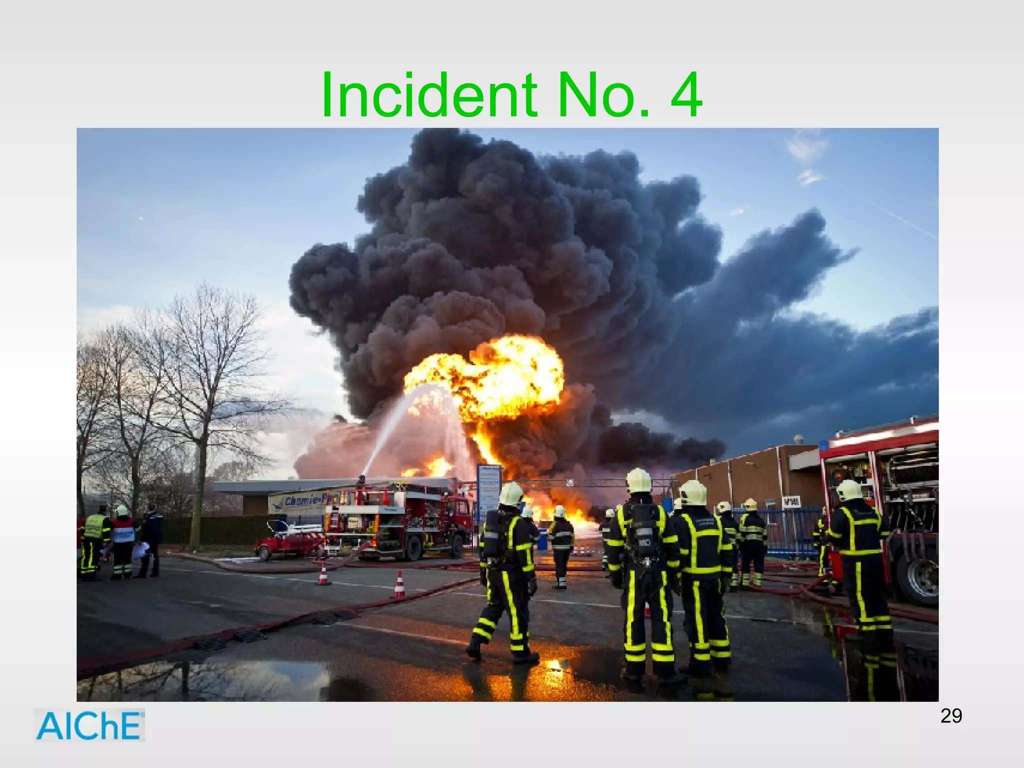Incident No. 4 
