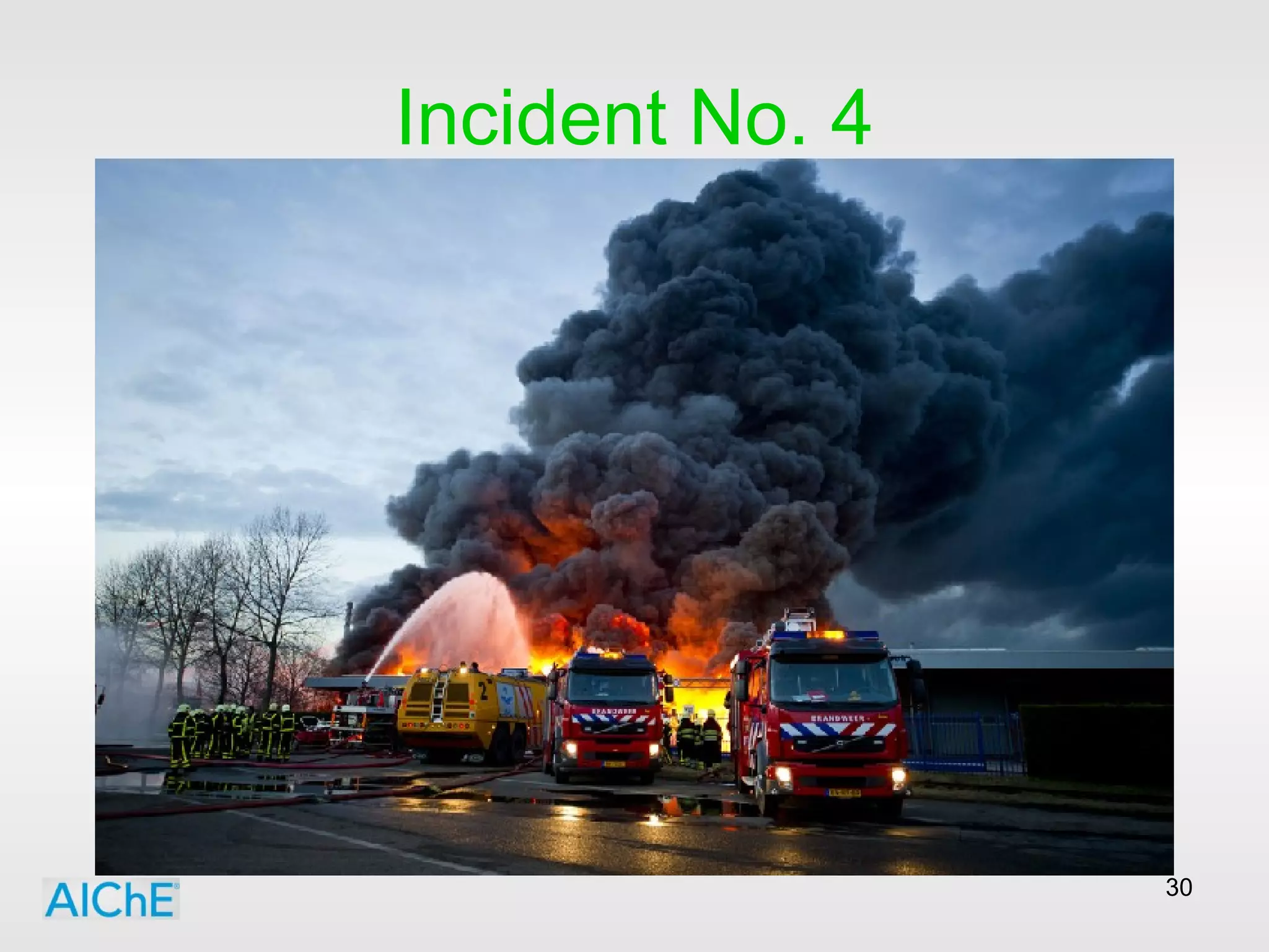Incident No. 4 