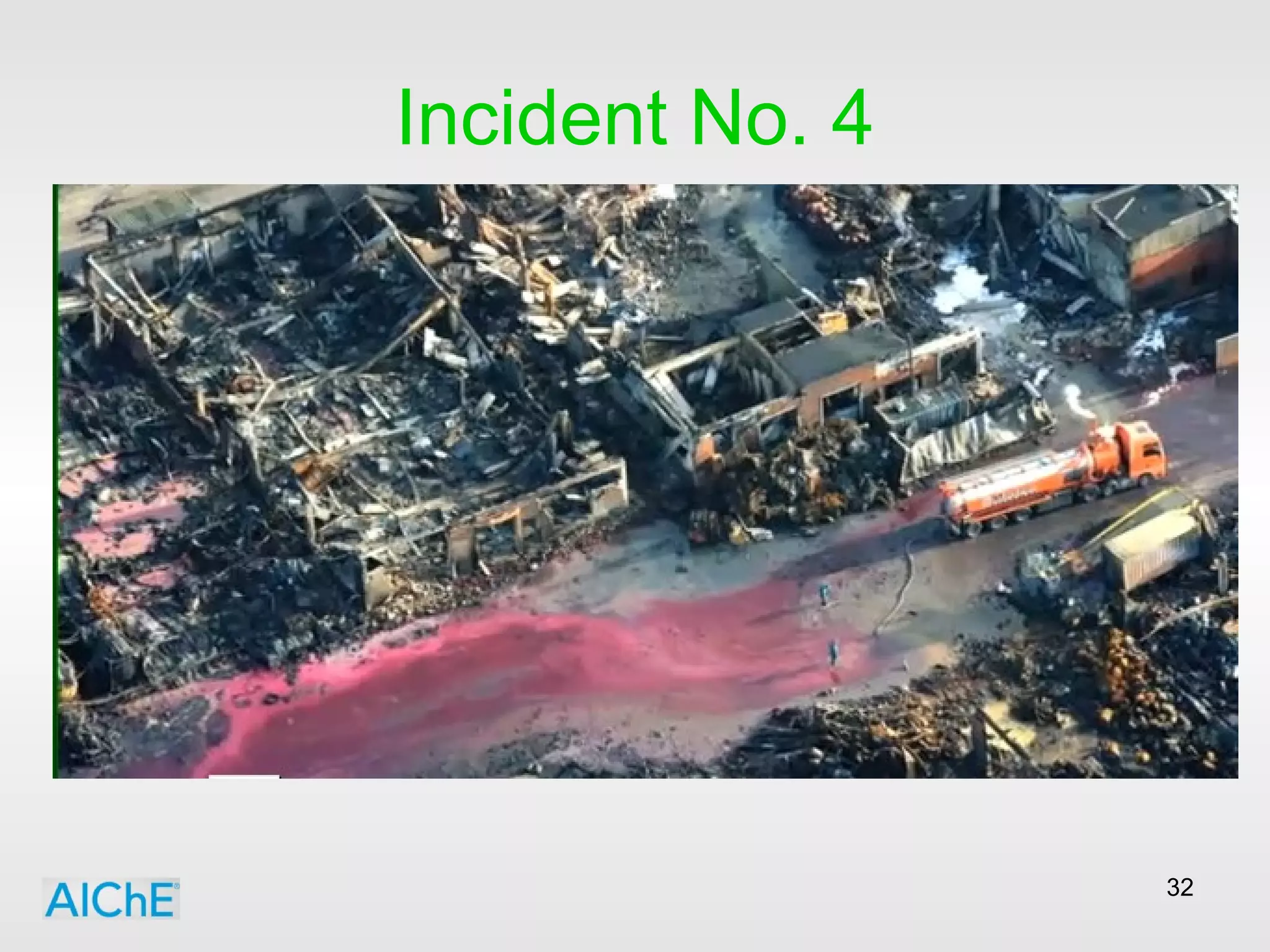 Incident No. 4 