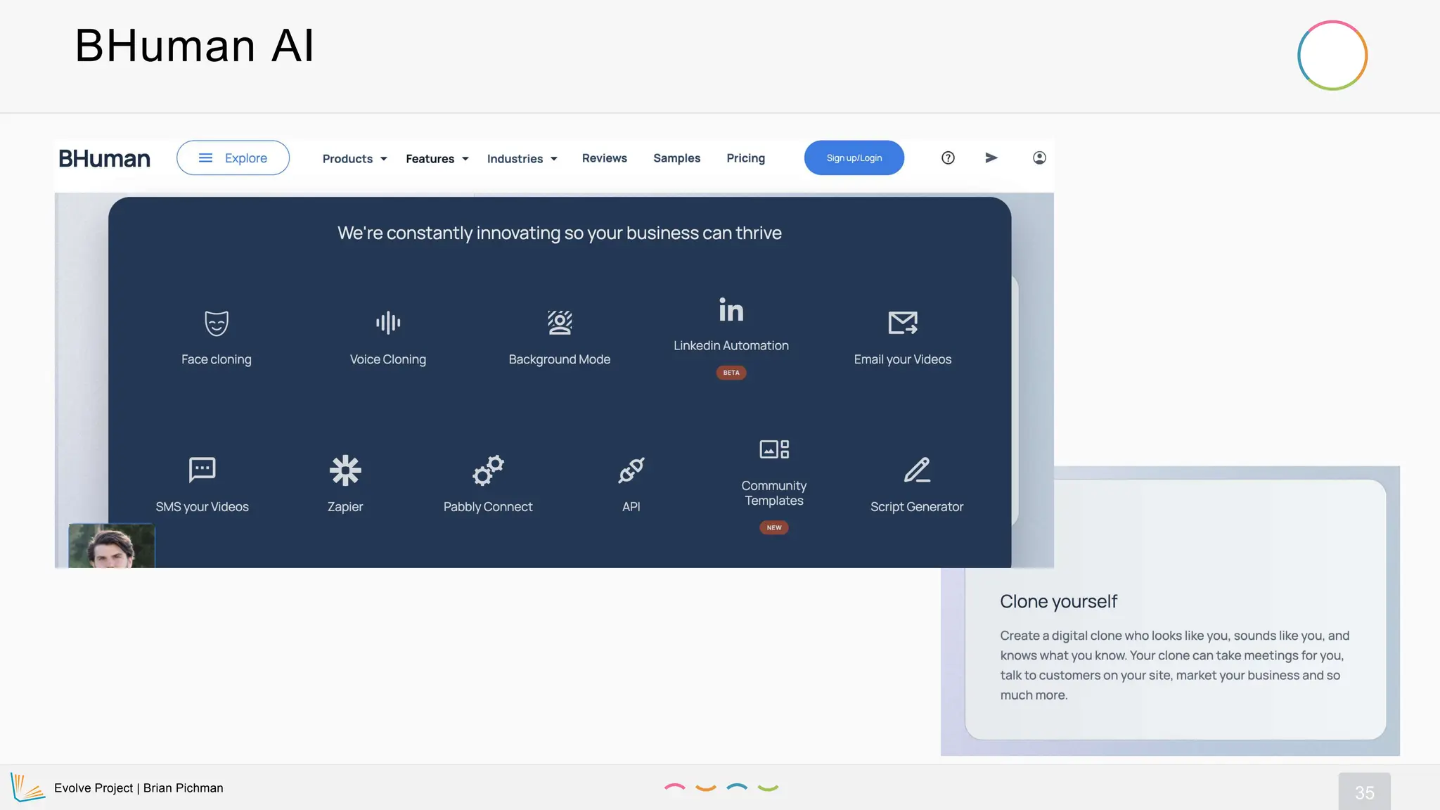 Evolve Project | Brian Pichman
35
BHuman AI
 