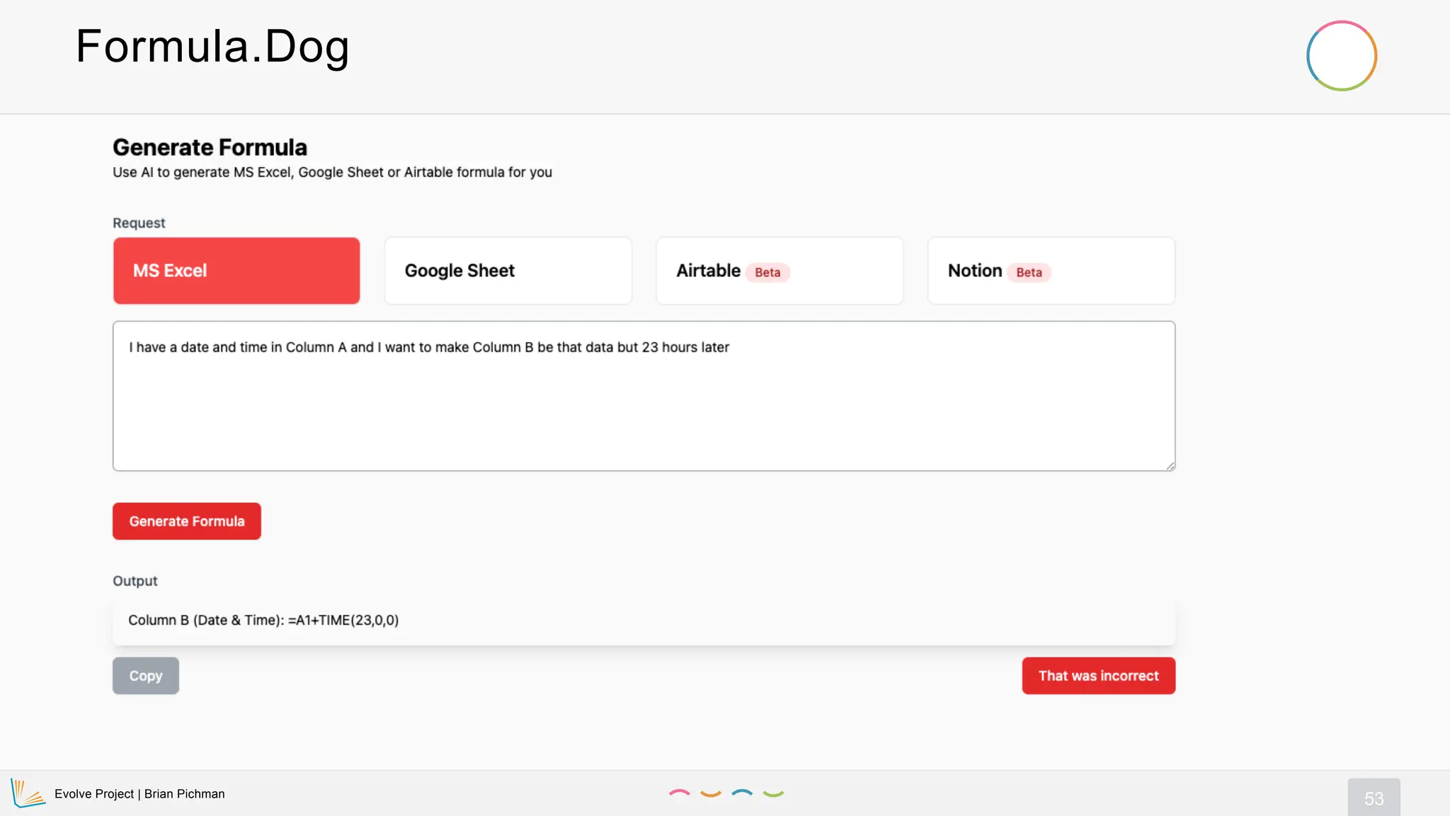 Evolve Project | Brian Pichman
53
Formula.Dog
 