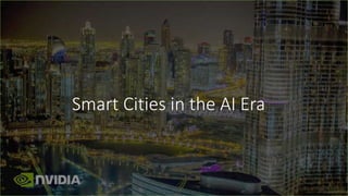 Smart Cities in the AI Era
 