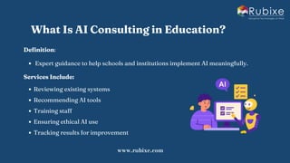 AI Consulting in Education for Better Student Success | Rubixe | PDF